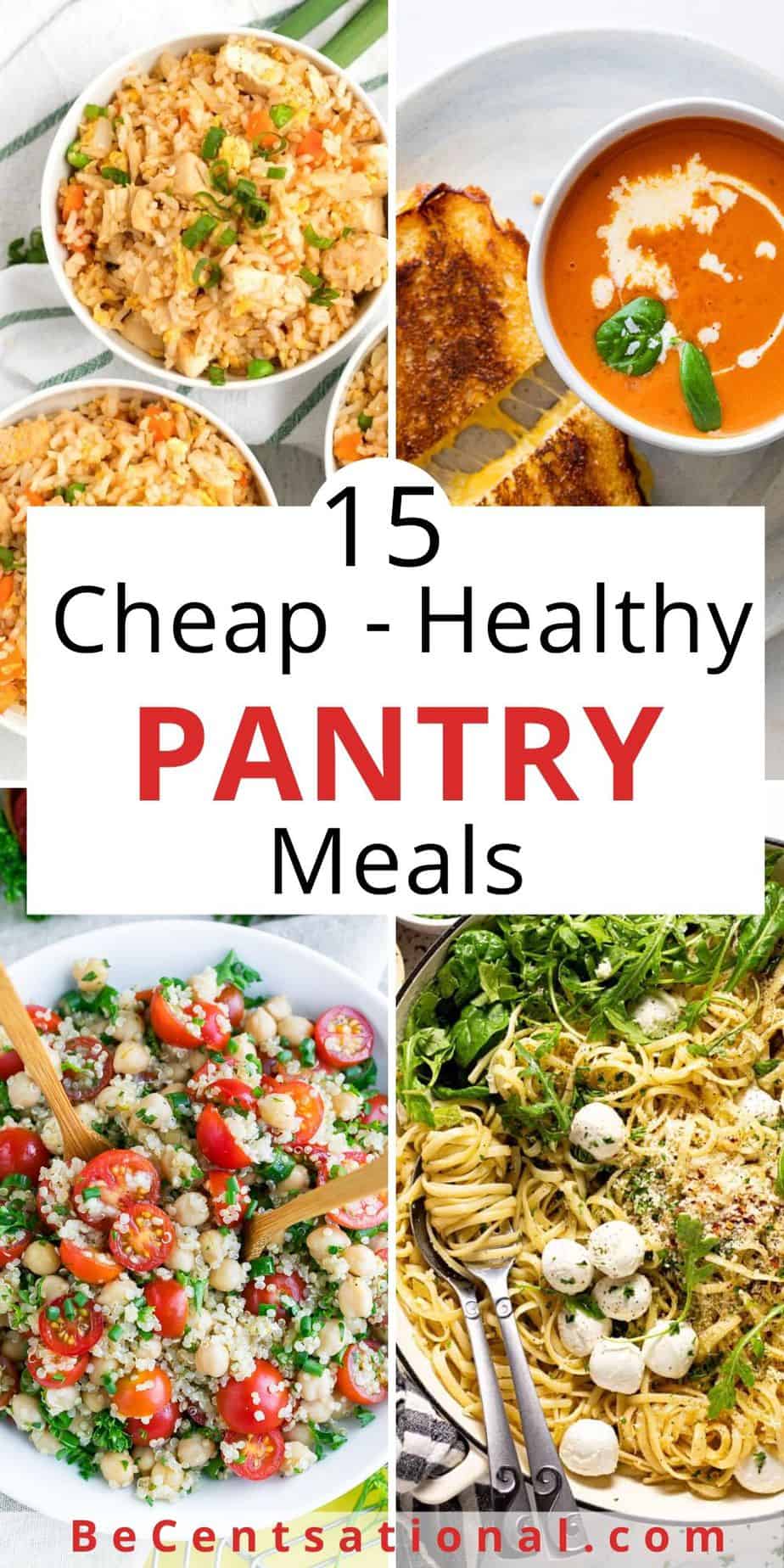 15 Best Easy Pantry Meals - BeCentsational