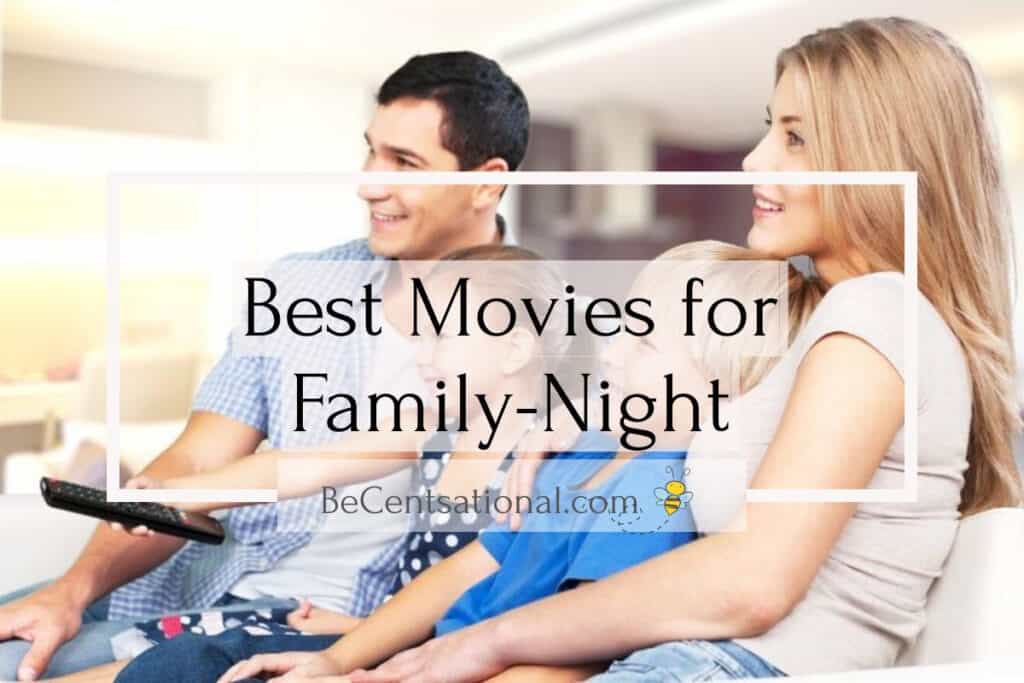 Best movies for family nights