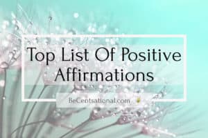 List of positive affirmations