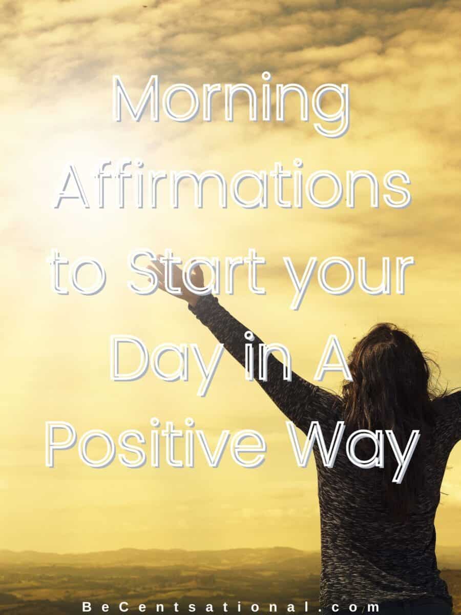 affirmations for a happy day, positive morning affirmations, daily morning affirmations