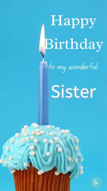 Happy Birthday Sister! 50 Birthday wishes for sister- Be Centsational