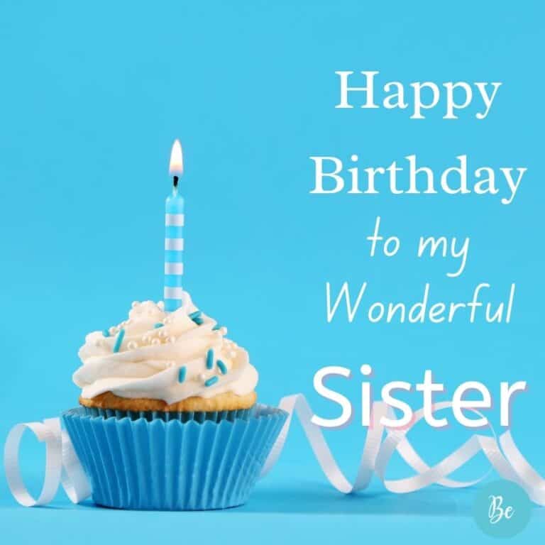 Happy Birthday Sister! 50 Birthday wishes for sister- Be Centsational