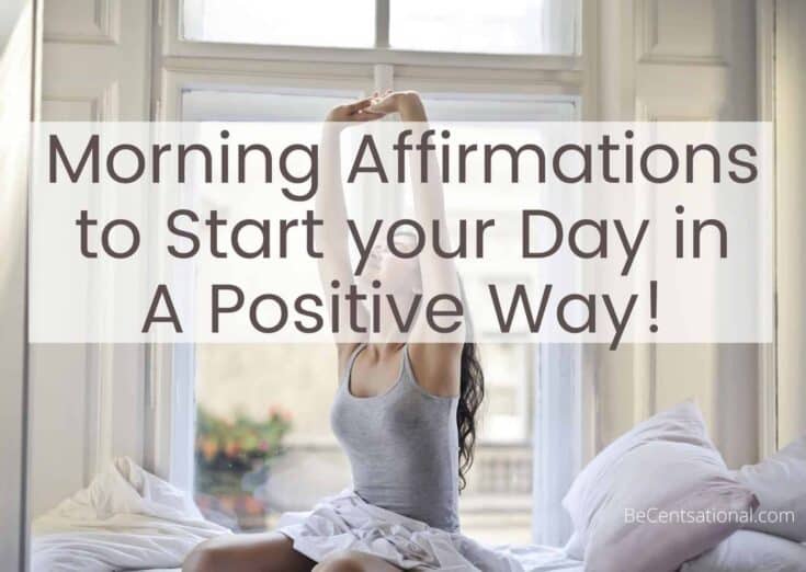 100 100 Morning Affirmations to Start Your Day in a Positive Way