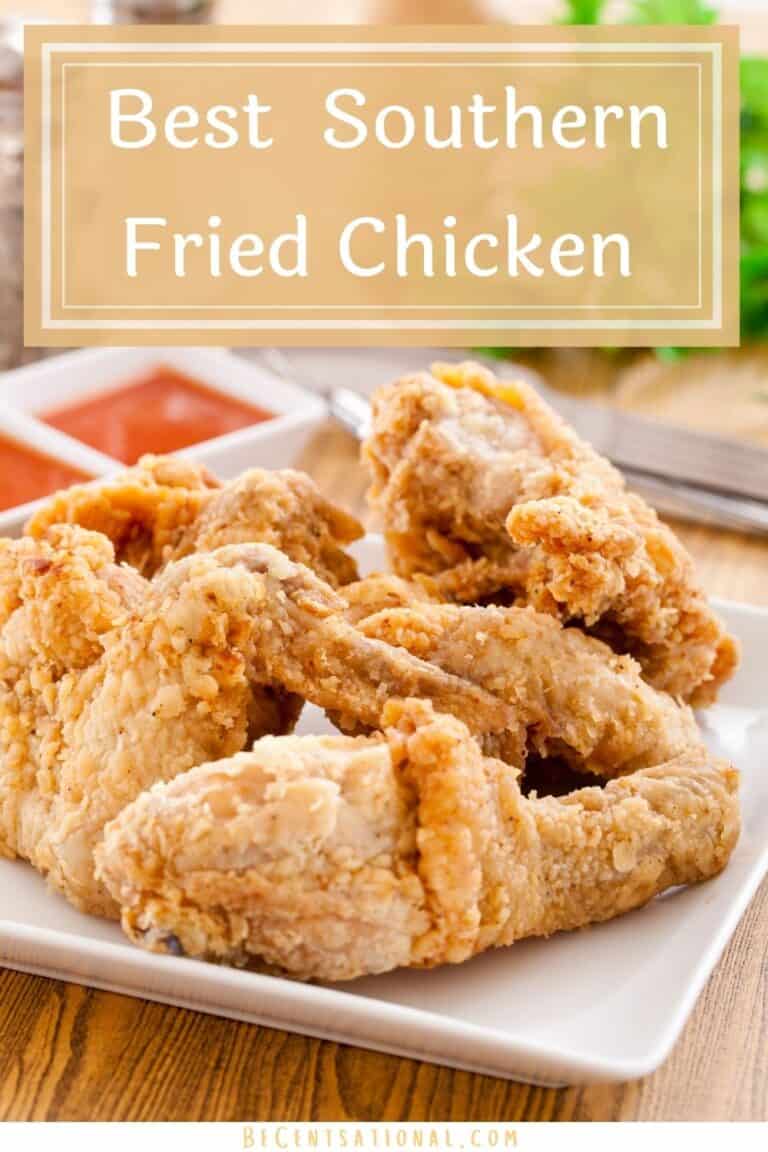 Best Southern Fried Chicken Recipe - BeCentsational