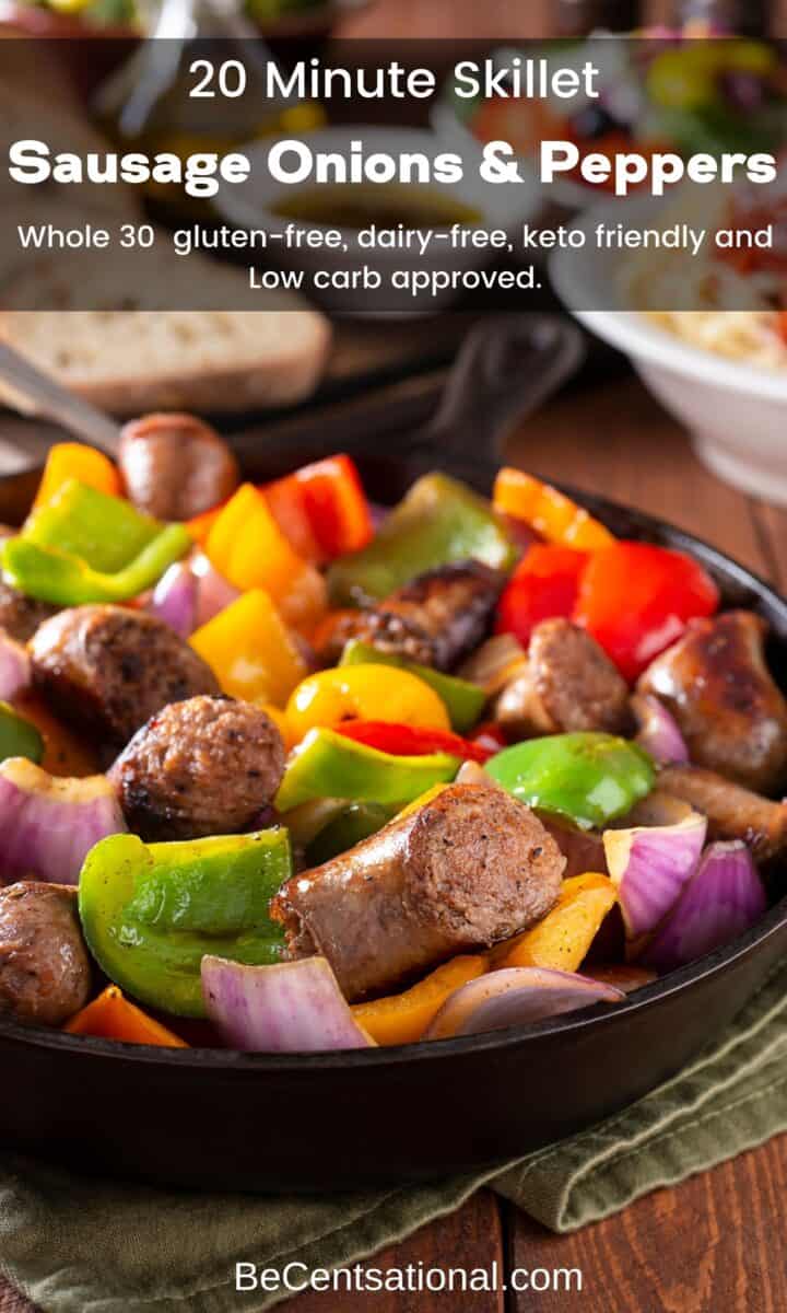 Skillet Sausage with Onions and Peppers - 20 Minute