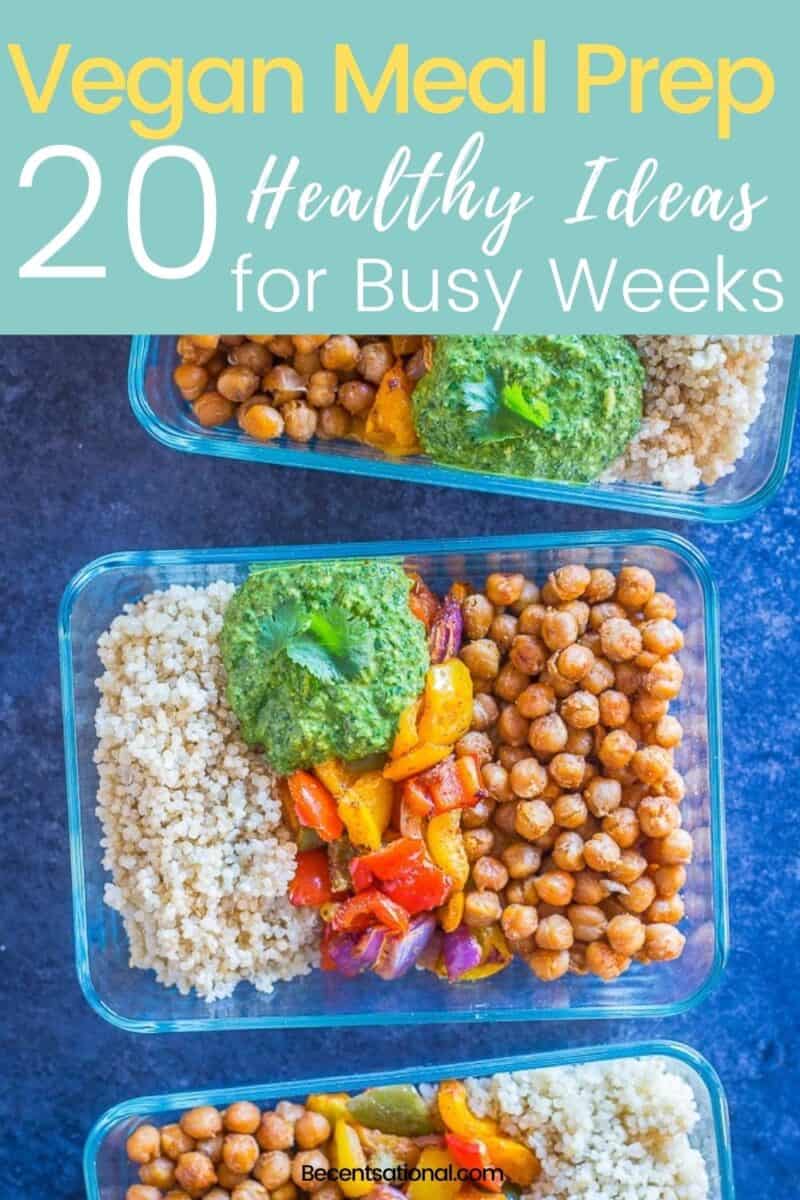 20 Healthy Vegan Meal Prep Ideas for Busy Weeks