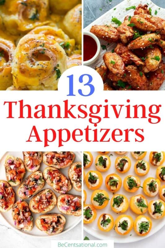50 Easy Thanksgiving Appetizers Ready In 30 Minutes - BeCentsational