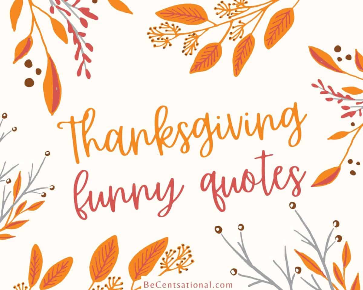 Thanksgiving funny quotes