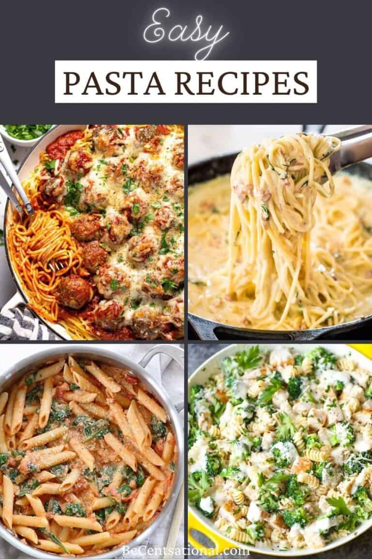 30 Easy Pasta Recipes for Dinner - BeCentsational