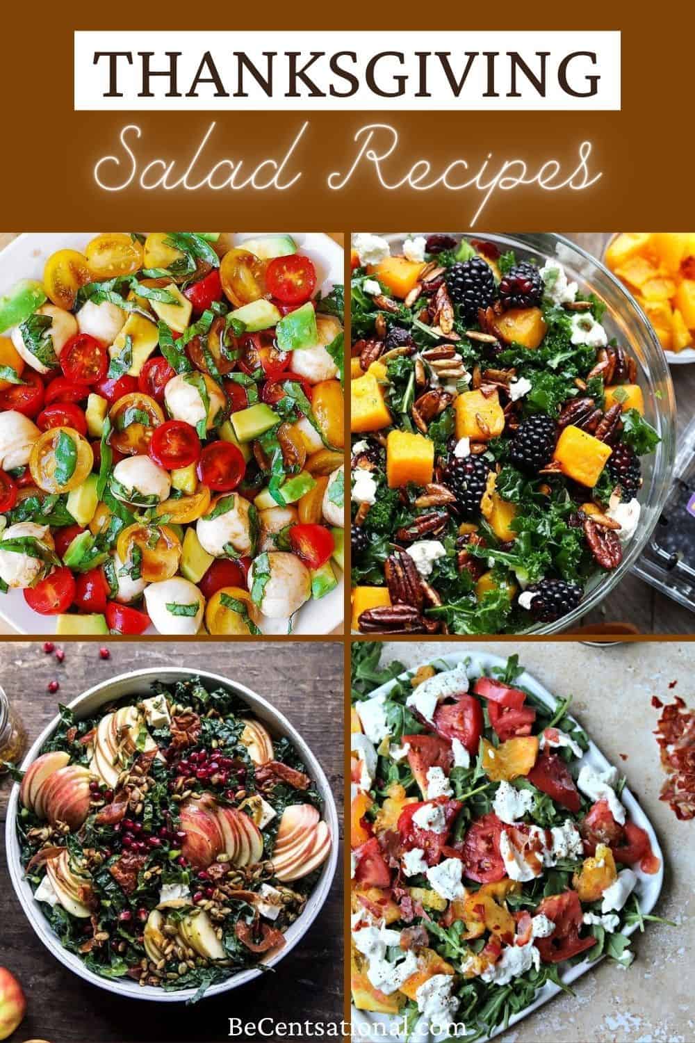 easy thanksgiving salad recipes . showcasing a Caprese salad with proscuitto, oneycrisp Apple and Kale Salad, Roasted Butternut Squash Blackberry Salad and a tomato basic avocado mozzarella salad.