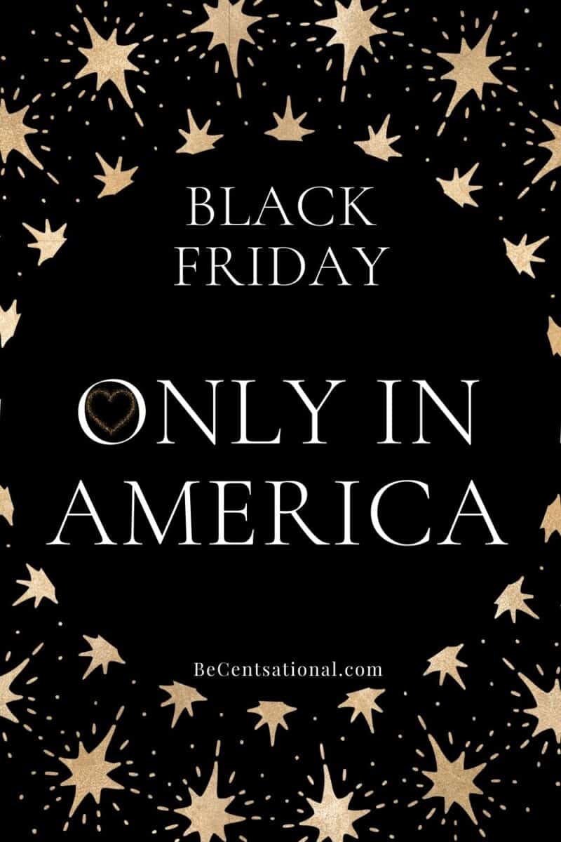 black friday Only in America