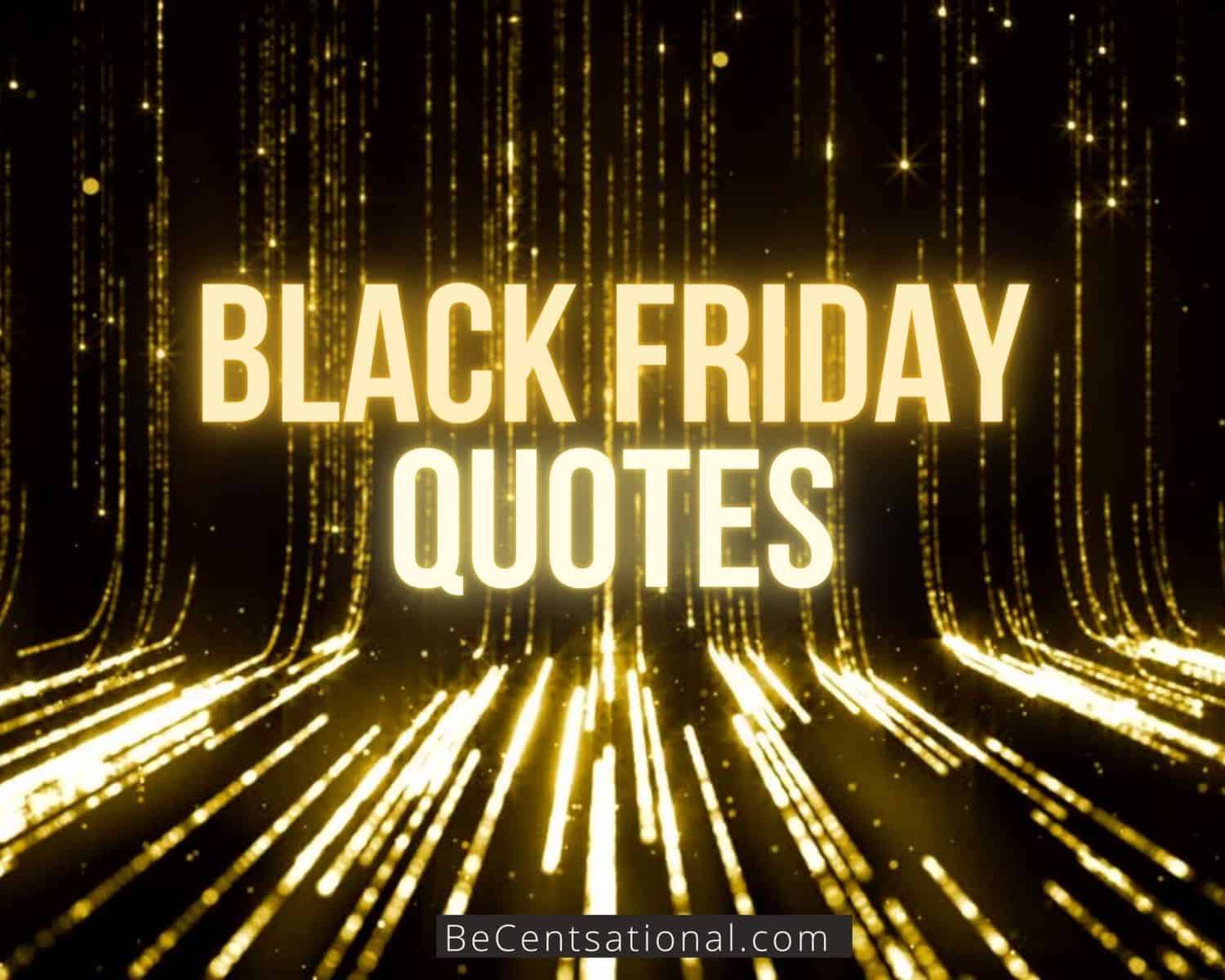 Black friday quotes