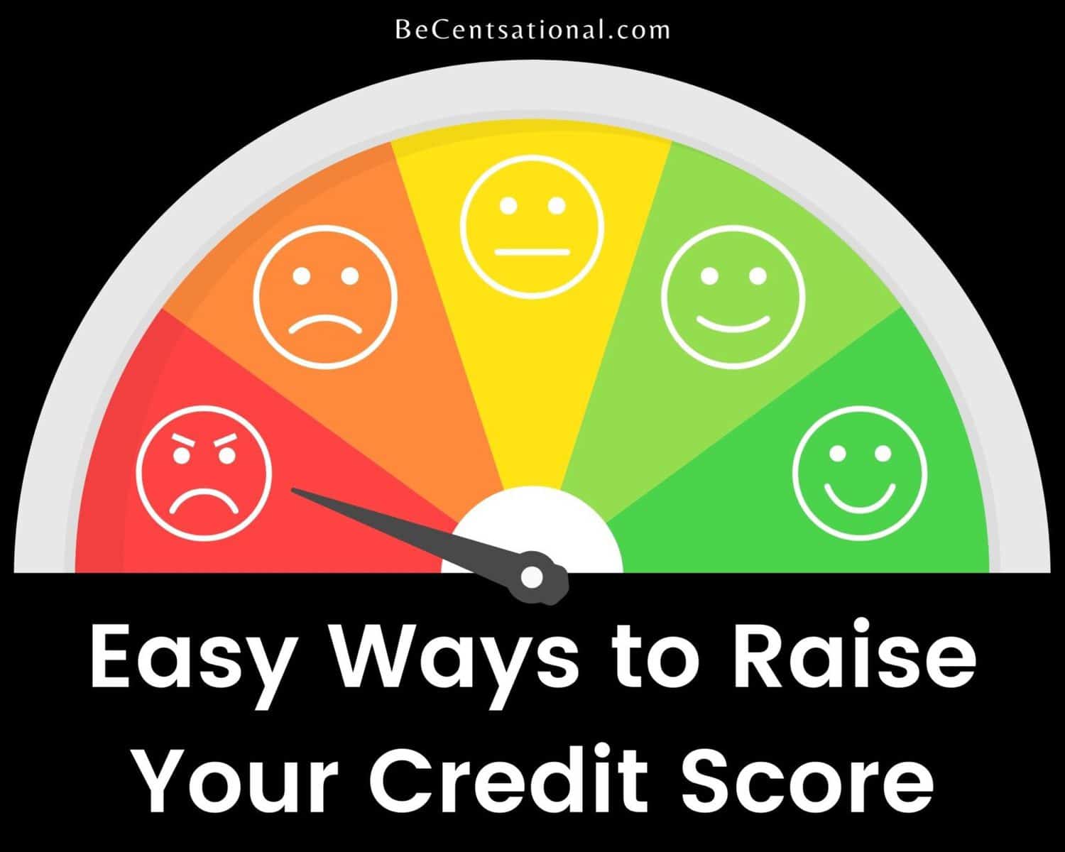 Easy Ways To Raise Credit