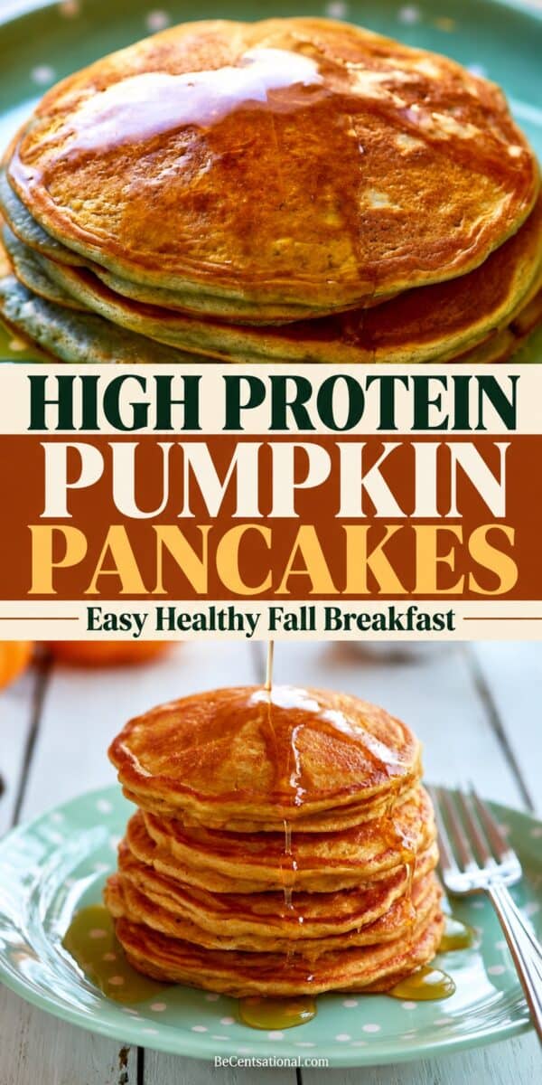 two stacks of golden pumpkin pancakes drizzled with syrup on green plates, with bold text reading “High Protein Pumpkin Pancakes” and “Easy Healthy Fall Breakfast.”